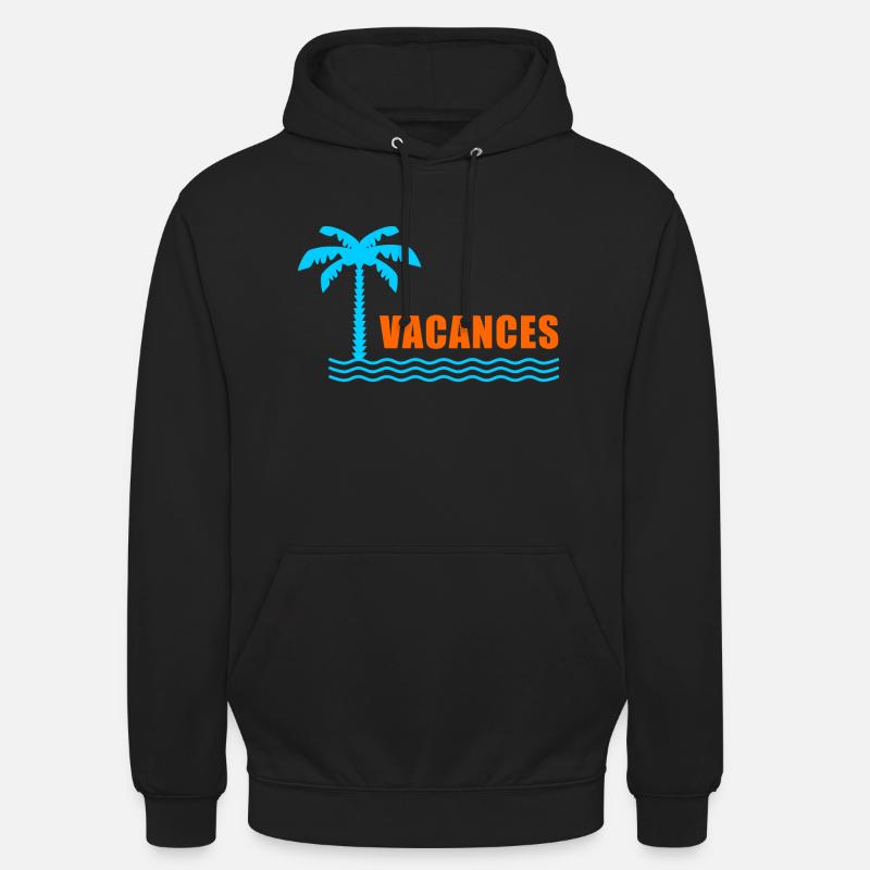 VIVE LES VACANCES. VACANCES. BONNES VACANCES - Sweat-shirt à capuche unisexe - noir