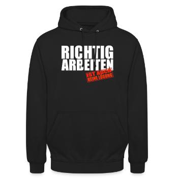 Richtig Arbeiten ist auch keine Lösung - Geschenk - Unisex Hoodie - Schwarz - Vorne - Alina (178cm) & Michal (187cm)