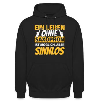 Saxophon Geschenke Lustiger Spruch Saxophonist - Unisex Hoodie - Schwarz - Vorne - Alina (178cm) & Michal (187cm)