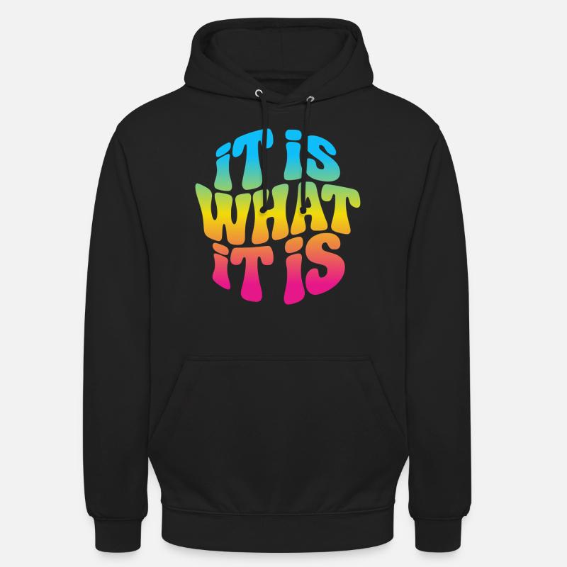 È quello che è - Felpa con cappuccio unisex - nero