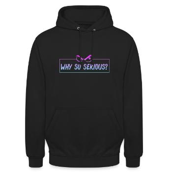 why so serious? Warum so ernst? lustiger Spruch - Unisex Hoodie - Schwarz - Vorne - Alina (178cm) & Michal (187cm)