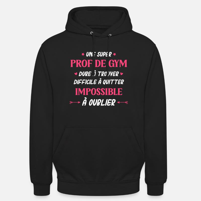 Super prof de gym - Sweat-shirt à capuche unisexe - noir