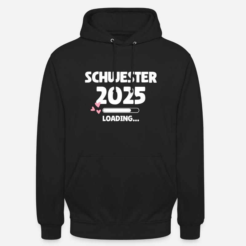Schwester 2025 Loading - Unisex Hoodie - Schwarz