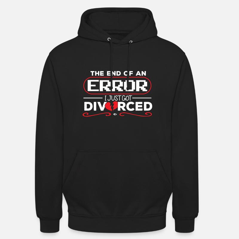 I Just Got Divorced - Unisex Hoodie - black