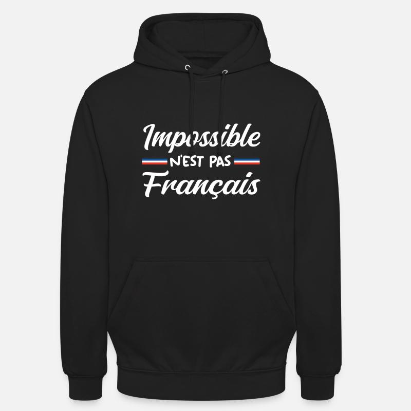 Impossible n est pas francais - Sweat-shirt à capuche unisexe - noir