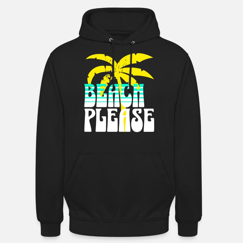 Beach Please - Unisex Hoodie - black