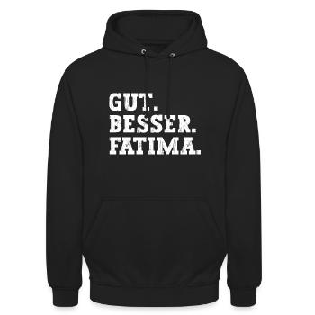 Gut Besser Fatima Lustiger Spruch Name Fatima - Unisex Hoodie - Schwarz - Vorne - Alina (178cm) & Michal (187cm)