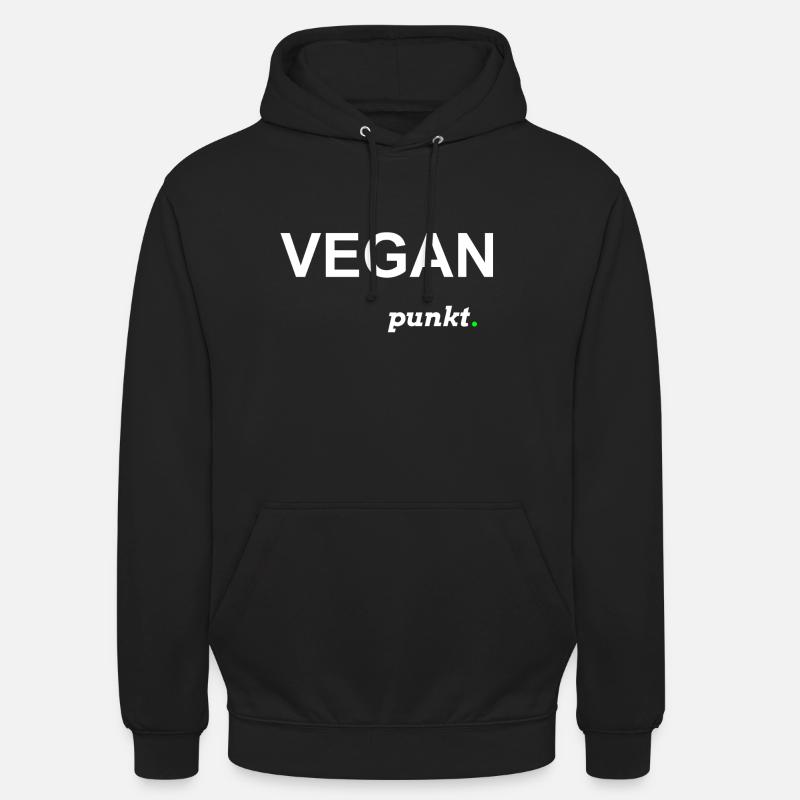 Vegan... Point de déclaration shirt - Sweat-shirt à capuche unisexe - noir