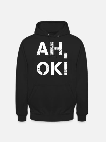 AH OK - Unisex Hoodie - Schwarz