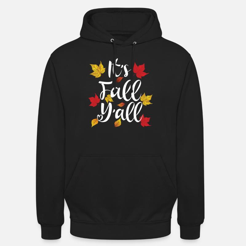 It's Fall Y'all - Unisex Hoodie - black