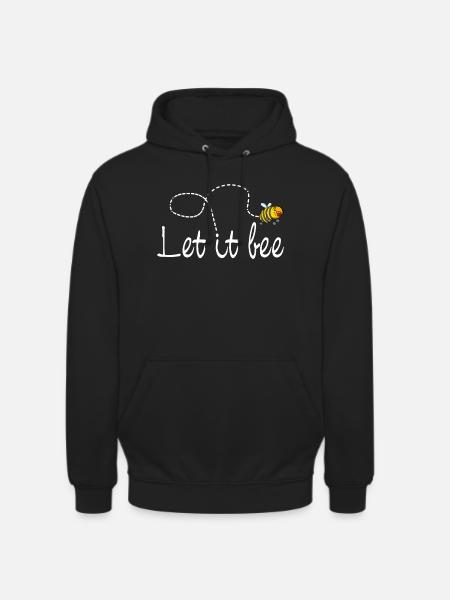 Bee Let it be - Unisex Hoodie - black