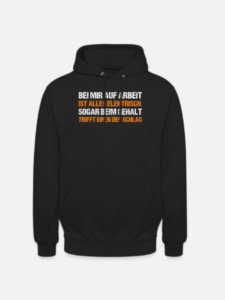 BEI MIR AUF ARBEIT - Unisex Hoodie - Schwarz