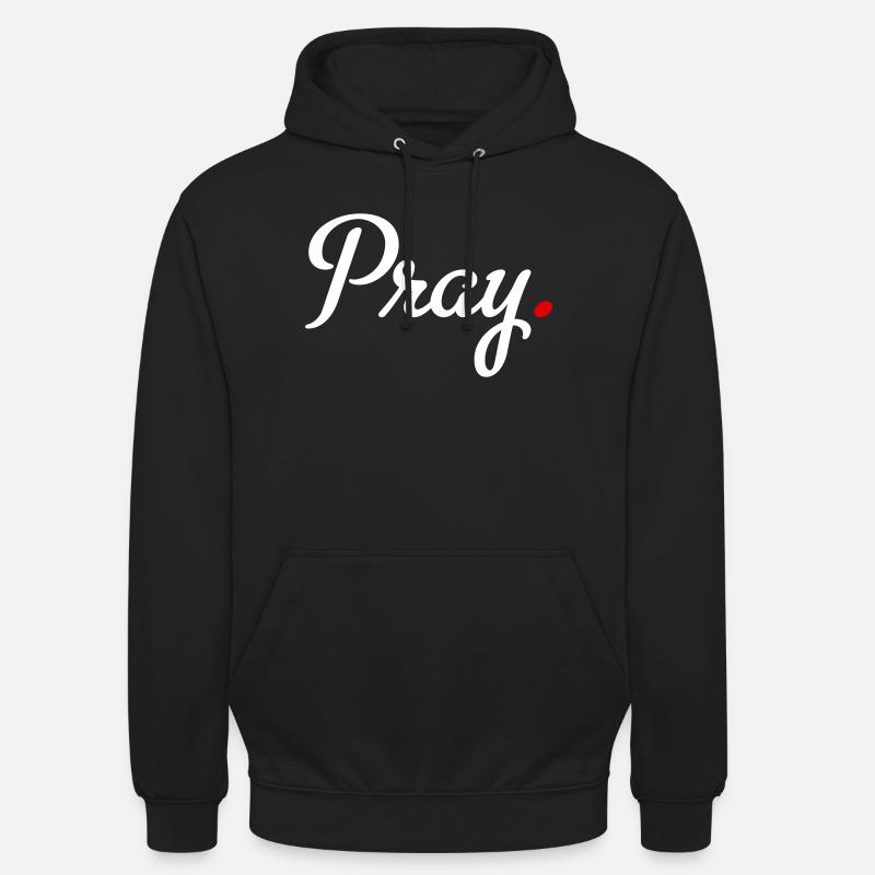 prier - Sweat-shirt à capuche unisexe - noir