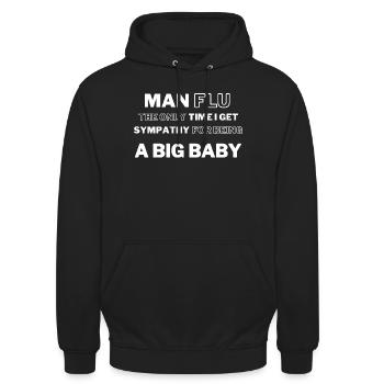 Mann Grippe Big Baby Zitat T-Shirt - Unisex Hoodie - Schwarz - Vorne - Alina (178cm) & Michal (187cm)