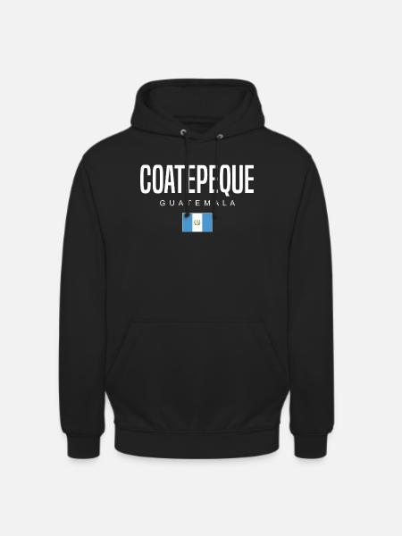 Coatepeque Guatemala Guatemalteken - Unisex Hoodie - black