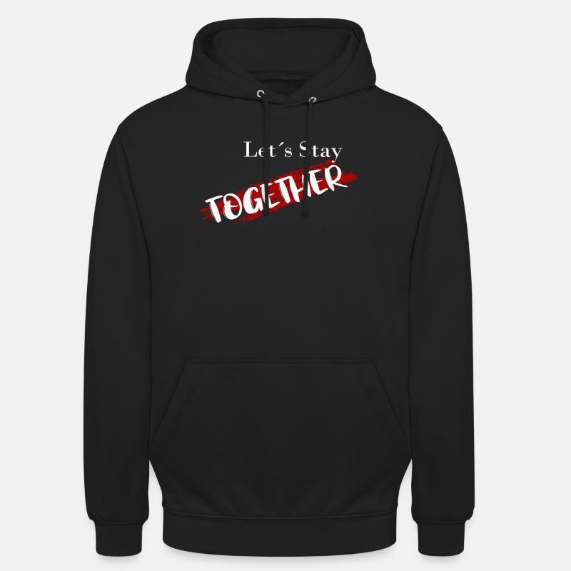 Restons ensemble - Sweat-shirt à capuche unisexe - noir