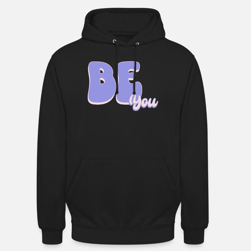 Sois juste TOI - Sweat-shirt à capuche unisexe - noir