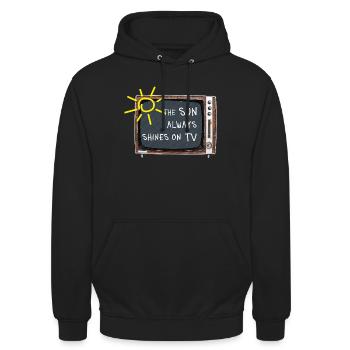 The Sun Always Shines on TV – Retro Saying - Unisex Hoodie - black - Front - Alina (178cm) & Michal (187cm)
