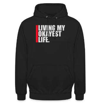 Vivre ma vie la plus correcte Drôle de dicton, médiocre - Sweat-shirt à capuche unisexe - noir - Devant - Alina (178cm) & Michal (187cm)