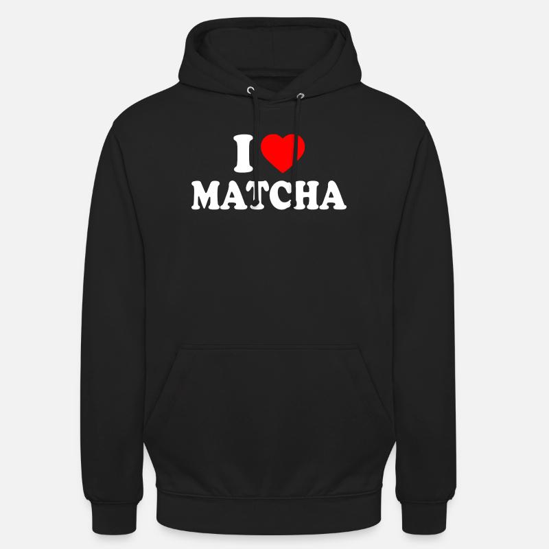 J’adore le Matcha - Sweat-shirt à capuche unisexe - noir