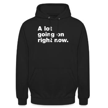Im Moment passiert eine Menge - Unisex Hoodie - Schwarz - Vorne - Alina (178cm) & Michal (187cm)
