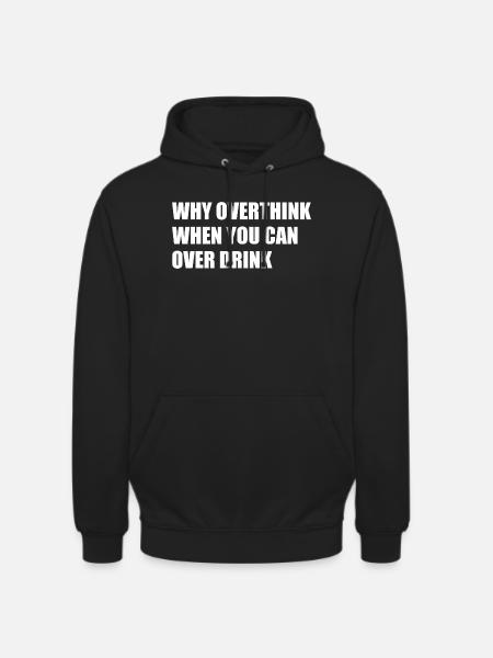 Trinkspruch Party Outfit - Unisex Hoodie - Schwarz