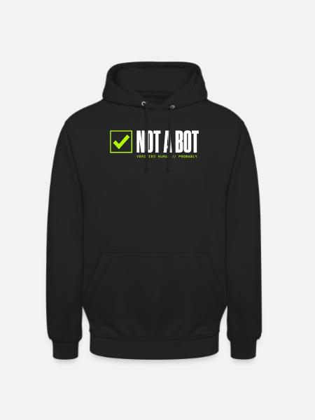 Kein Bot - Unisex Hoodie - Schwarz