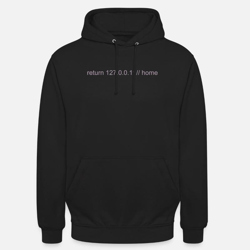 Programmierer Nerd IT Witz Developer Zuhause - Unisex Hoodie - Schwarz