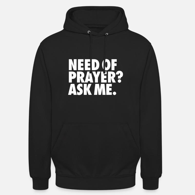BESOIN DE PRIÈRE - Sweat-shirt à capuche unisexe - noir