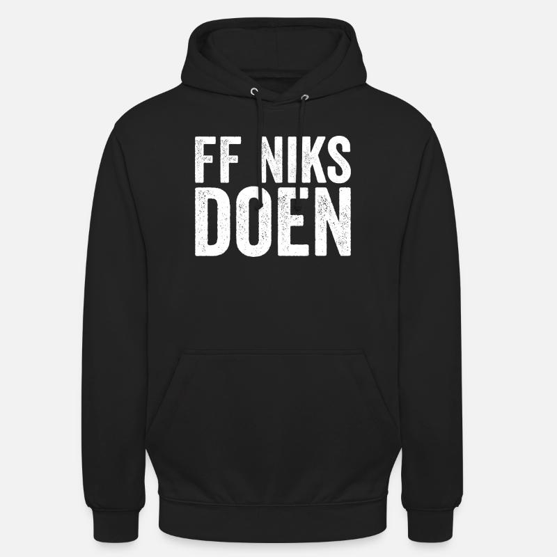 FF macht nichts – eine wunderbare Ruhe - Unisex Hoodie - Schwarz