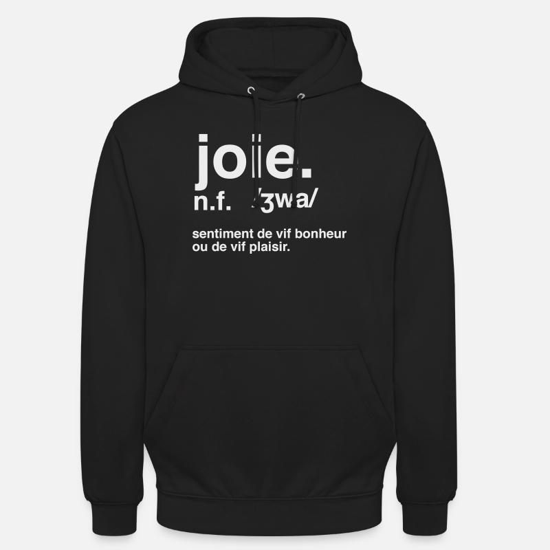Joie Définition Style Dictionnaire  - Sweat-shirt à capuche unisexe - noir