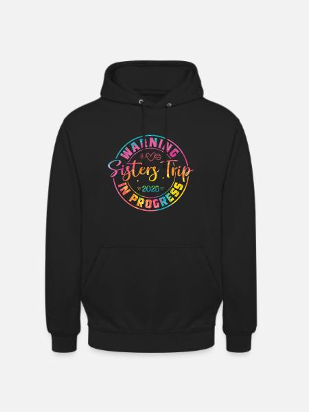 Nurses' Weekend Warning Sisters' Trip - Unisex Hoodie - black