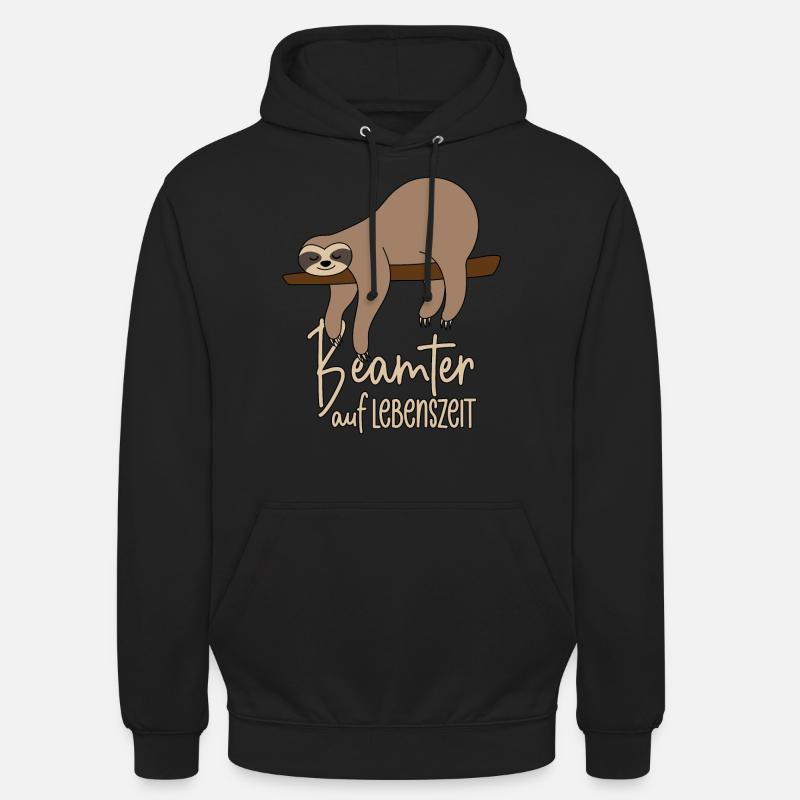 Faultier Beamter auf Lebenszeit - Unisex Hoodie - Schwarz