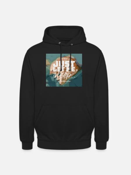 Laissez-moi dormir... - Sweat-shirt à capuche unisexe - noir