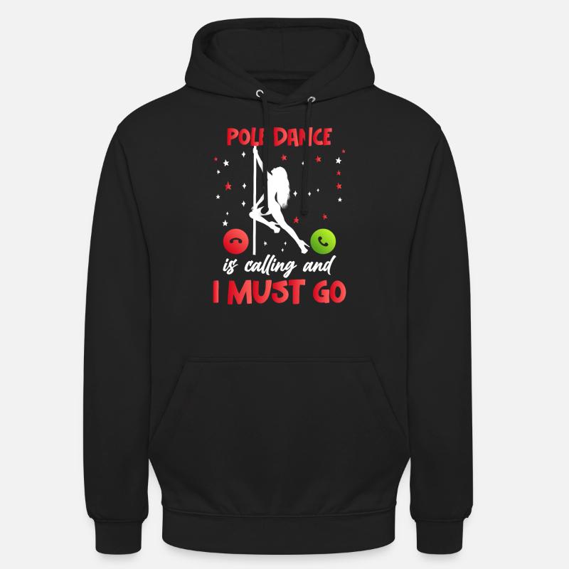 Pole Dance Dancing Pole Dance Dancer - Unisex Hoodie - black
