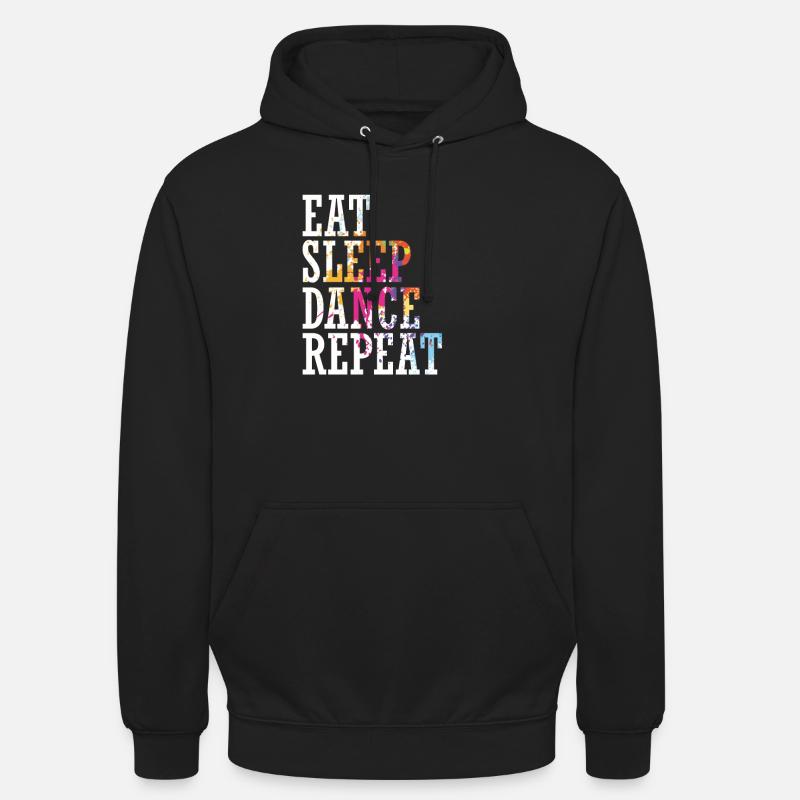 Tanzen "Eat Sleep Dance Repeat" - Unisex Hoodie - Schwarz