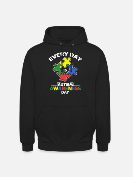 Every Day Is Autism Awareness - Unisex Hoodie - black