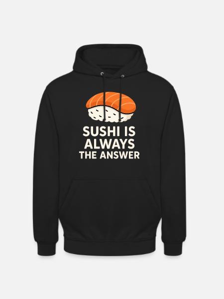 Le sushi est toujours la solution - Sweat-shirt à capuche unisexe - noir