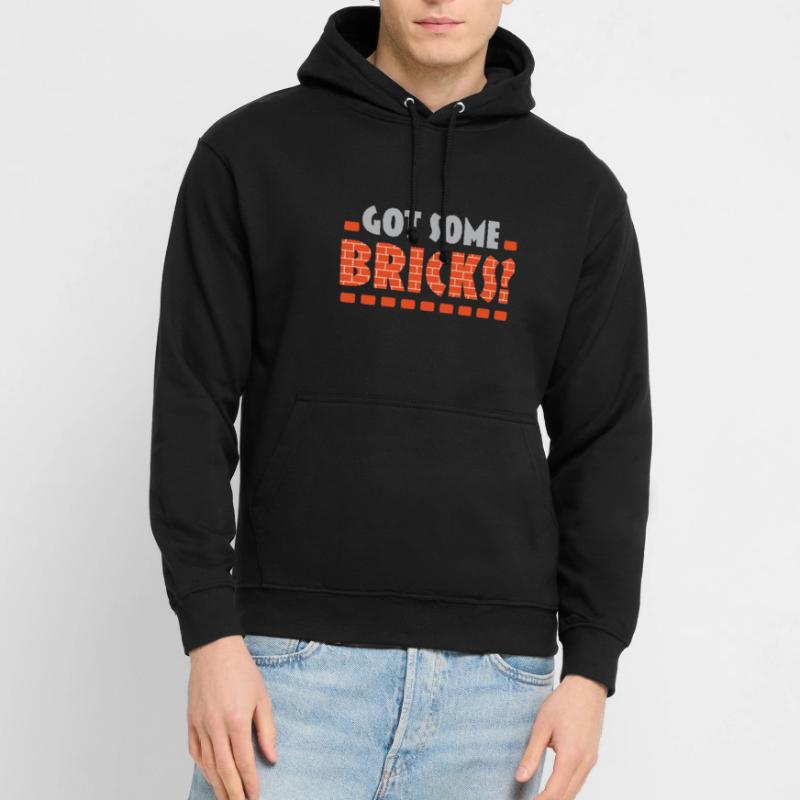 I have some bricks bricklayer profession bricklayer Unisex Hoodie