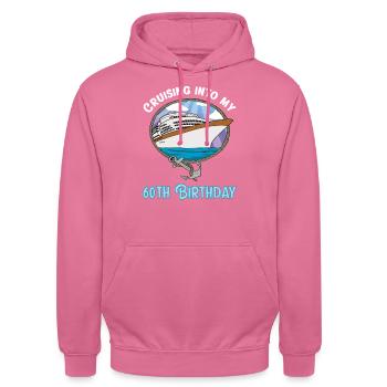 Kreuzfahrt in meinen 60. Geburtstag Schiffsreise - Unisex Hoodie - Pink - Vorne - Alina (178cm) & Michal (187cm)
