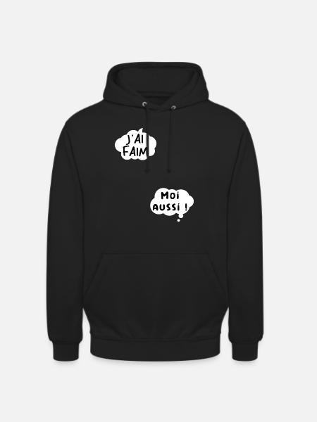 J’ai faim moi aussi. - Sweat-shirt à capuche unisexe - noir