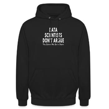 Data Scientist dont argue - Unisex Hoodie - black - Front - Alina (178cm) & Michal (187cm)