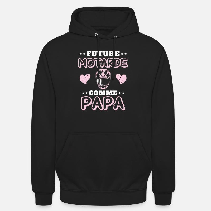 Future Motarde Comme Papa - Sweat-shirt à capuche unisexe - noir