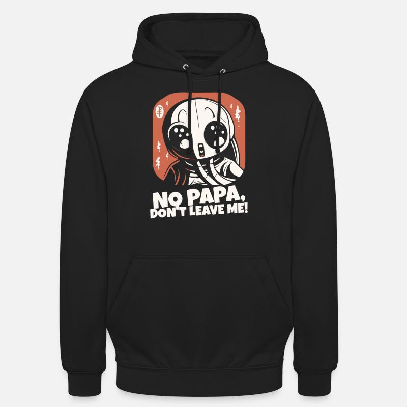Daddy, don't leave me - Unisex Hoodie - black