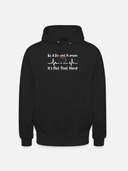 Retro: wees een fatsoenlijk mens, het is niet zo moeilijk, LGBT - Uniseks hoodie - zwart