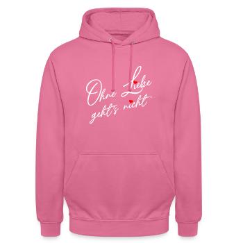 Ohne Liebe geht es nicht - Liebe und Verständnis - Unisex Hoodie - Pink - Vorne - Alina (178cm) & Michal (187cm)