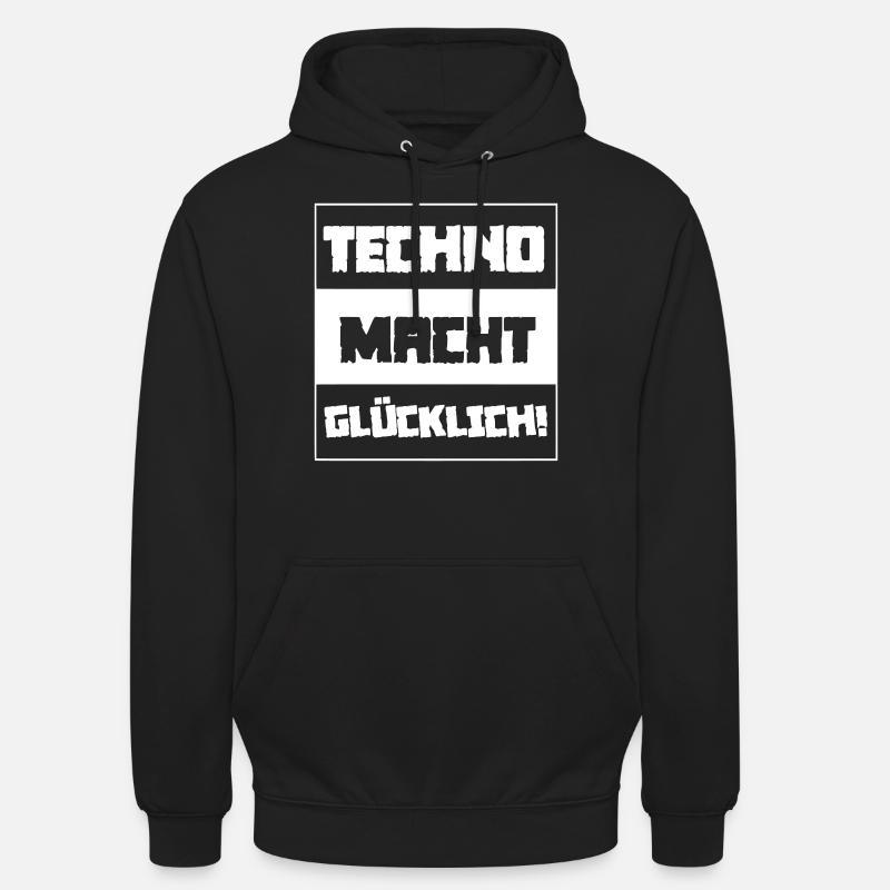 Techno rend heureux! - Sweat-shirt à capuche unisexe - noir