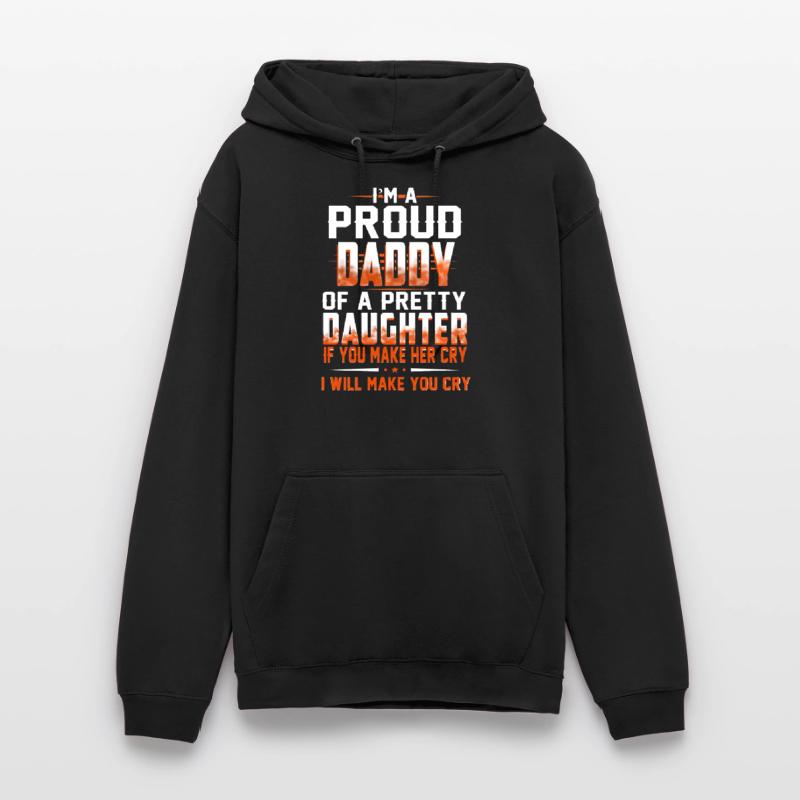 Ich bin ein stolzer Papa oder eine hübsche Tochter Unisex Hoodie