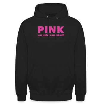 Pink was sold out - Unisex Hoodie - black - Front - Alina (178cm) & Michal (187cm)