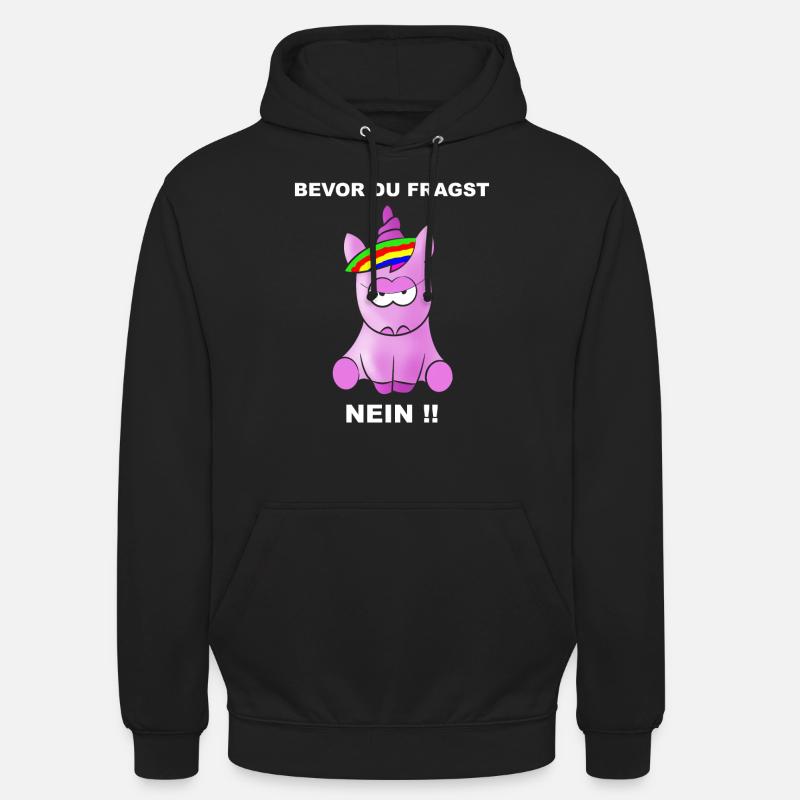 Avant de demander - NON !! - Sweat-shirt à capuche unisexe - noir